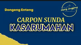 Download lagu Carpon Sunda 'KASARUMAHAN' mp3