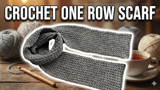 One-Row Crochet Scarf for Men