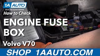 How to Check Engine Fuse Box 00-07 Volvo V70