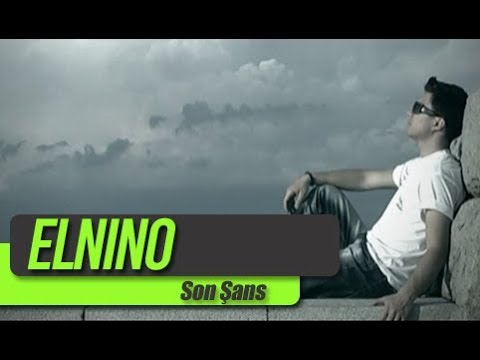 Elnino - Son Şans (Official video)