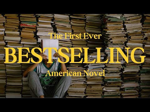 The First Bestseller in American Novel History