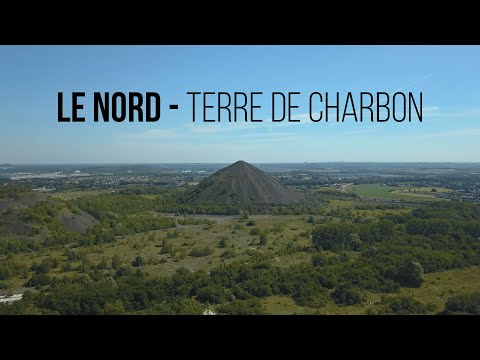 Le Nord - Terre de charbon