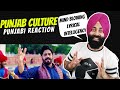 Punjabi Reaction on Punjab Culture Song by Abrar ul haq | PunjabiReel TV