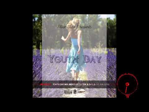 MilanDJ'z - Youth Day Mix (Mixed by Dj TDK & Dj Lj)