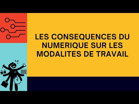 Les conséquences du numérique sur les modalités de travail