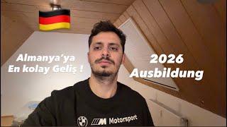 Almanya’ya Gelmenin En kolay Yolu ! Ausbildung 2026