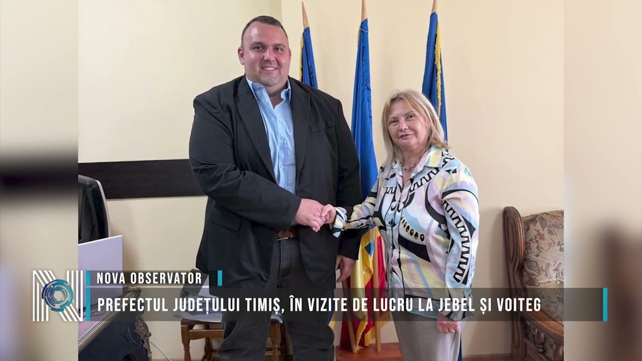 Prefectul județului Timiș, în vizite de lucru la Jebel și Voiteg