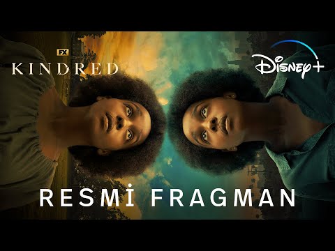 Kindred | Resmi Fragman | Disney+