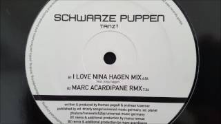 I Love Nina Hagen Mix - Tanzt ( Schwarze Puppen )
