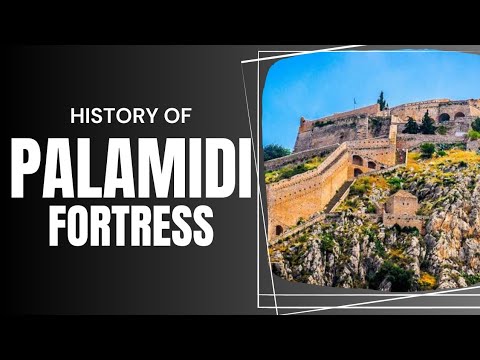 History of Palamidi Fortress | A shortest complete documentary on Plamidi Fortress | Al Badar