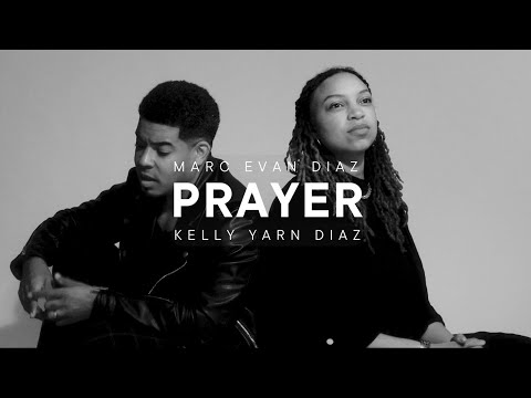 Prayer | Marc Evan Diaz ft. Kelly Yarn Diaz