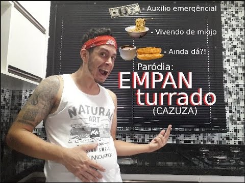 Auxílio emergencial + paródia gourmet do Cazuza