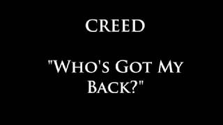 Creed - Who's Got My Back Lyric video (fan-made) + sub. español