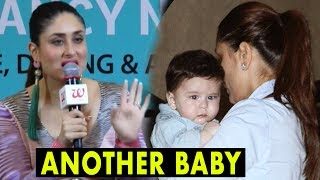Kareena Kapoor Khan SPEAKS UP On Another Baby After Taimur