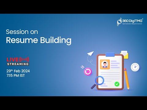 Resume Building 15th February 360DigiTMG