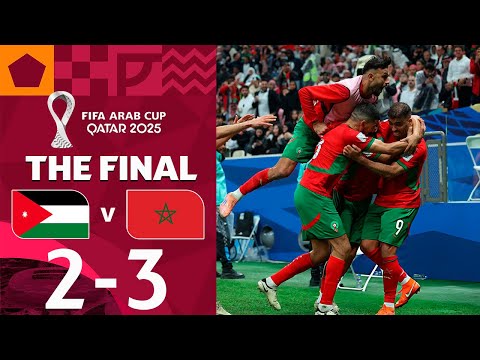 Jordan vs Morocco 2-3 Highlights | THE FINAL | FIFA Arab Cup 2025 | morocco jordan