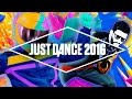 Just Dance 2016 Official Song List - Part 1 [US] 