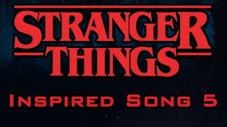 Original Stranger Things Inspired Song #5 - Inspired by "Biking to School"