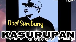 Download lagu DISUNTIK ANJING,  KASURUPAN - DOEL SUMBANG mp3