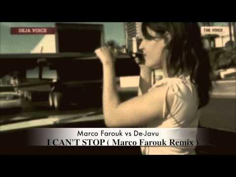 De Javu - I Can't Stop  vs Bass Kleph - Oh Yeah - Original Mix(Marco Farouk mashup)