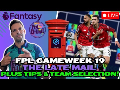 UPDATES, TIPS & TEAM SELECTION!⚽| FPL GW19 THE LATE MAIL LIVE📬🔥| Fantasy Premier League Tips 2025/26