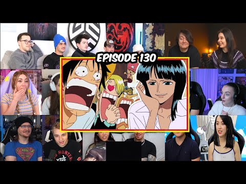 NICO ROBIN JOINS THE CREW! | One Piece Episode 130 Reaction Mashup | ワンピース