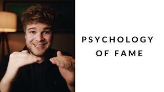 psychology of fame