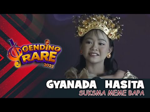 GYANADA  HASITA - SUKSMA MEME BAPA |GENDING RARE BALI TV 2022