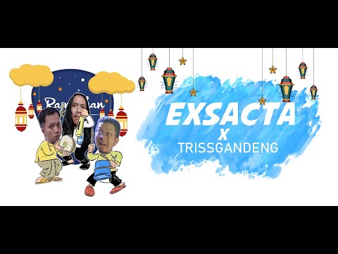 EXSACTA ft TRISSGANDENG - Ba Puasa (Official lyric video)