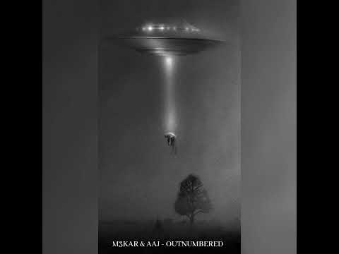 M3KAR & AAJ | OUTNUMBERED