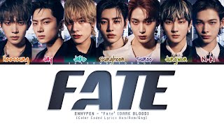 Download lagu ENHYPEN 'Fate' Lyrics [Color Coded Han_Rom_Eng] | ShadowByYoongi mp3