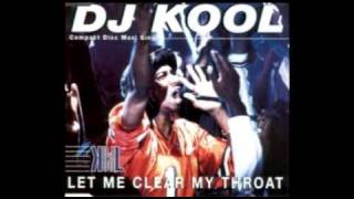 DJ Kool - Let Me Clear My Throat