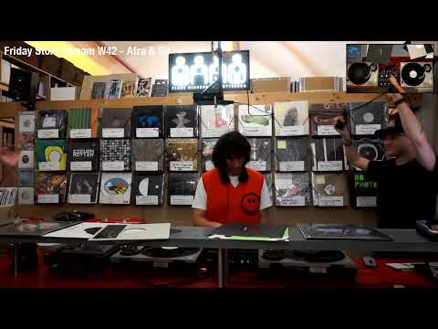 Friday Store Stream W42 - Afra & Sil