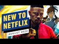 New to Netflix for August 2020