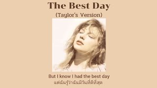 Download lagu [THAISUB] The Best Day (Taylor's Version) - Taylor Swift (แปลไทย) mp3