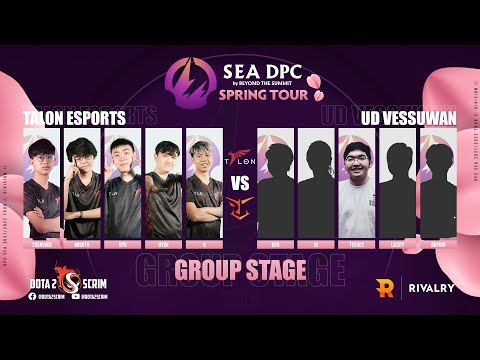 Talon Esports vs UD Vessuwan - DPC SEA 2021/22 Tour 2: Division II - Group Stage - B03