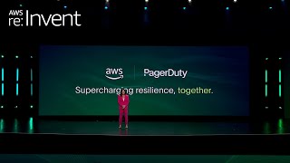 AWS re:Invent 2024 - Customer Keynote PagerDuty