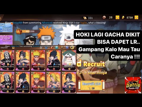GACHA 300x ,, PAKAI TRIK AUTO DAPAT LR LAGI 🔥 BATTLE KONOHA