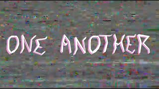 GRAZER – “One Another”