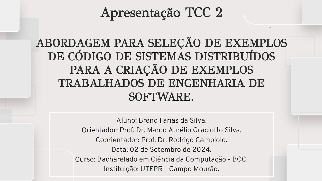 TCC2: My Thesis Presentation at UTFPR-CM: Presentation / Final Grade.