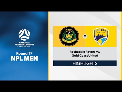 NPL Men Round 17 - Rochedale Rovers vs. Gold Coast United Highlights