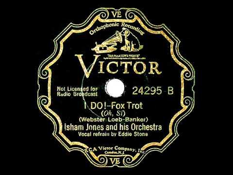 1933 Isham Jones - I Do! (Eddie Stone, vocal)