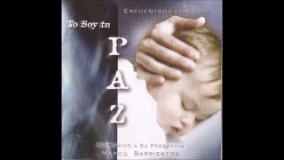 Marco Barrientos Dios Te Guardará/En Tí Confiaré (Lectura Bíblica)