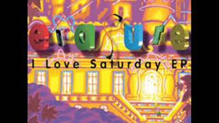 ERASURE   -   I Love Saturday