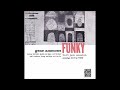 Gene Ammons - Funky (full album) - Shhh Peaceful Gene Ammons - Funky (full album)