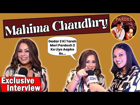Mahima Chaudhry ने Pardes-2 को लेकर कर दी बड़ी Announcement और बताए अपनी ज़िंदगी से जुड़े किस्से
