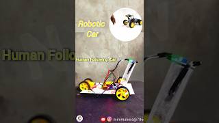 Human Following Robot Car #shorts #trending #experiment #robot#shortsfeed #shortsviral