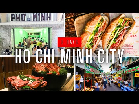 How to Spend 2 Days in Ho Chi Minh City (Saigon Travel Itinerary)