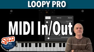 Loopy Pro v2 - Tutorial 43: Midi In and Out in AUM