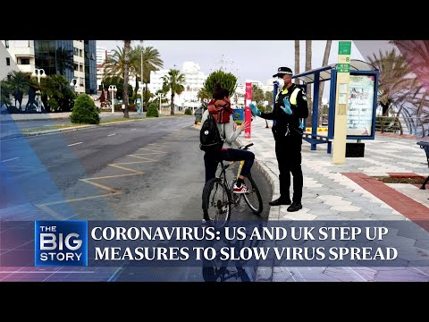 Coronavirus: US and UK step up measures to slow virus spread | THE BIG STORY | The Straits Times